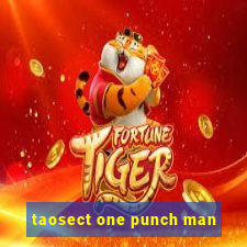 taosect one punch man